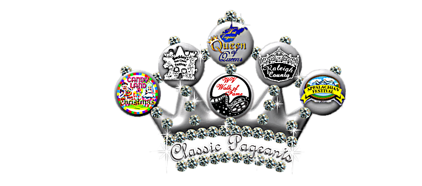 Classic Pageants | Beckley WV