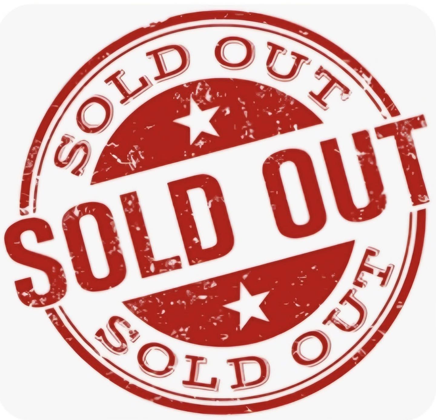 sold out and thankful for support