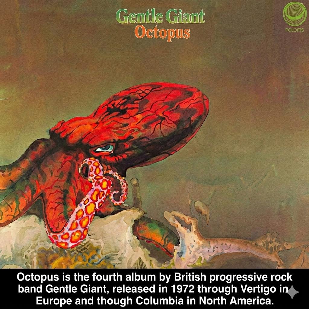Gentle Giant's Octopus album released in 1972