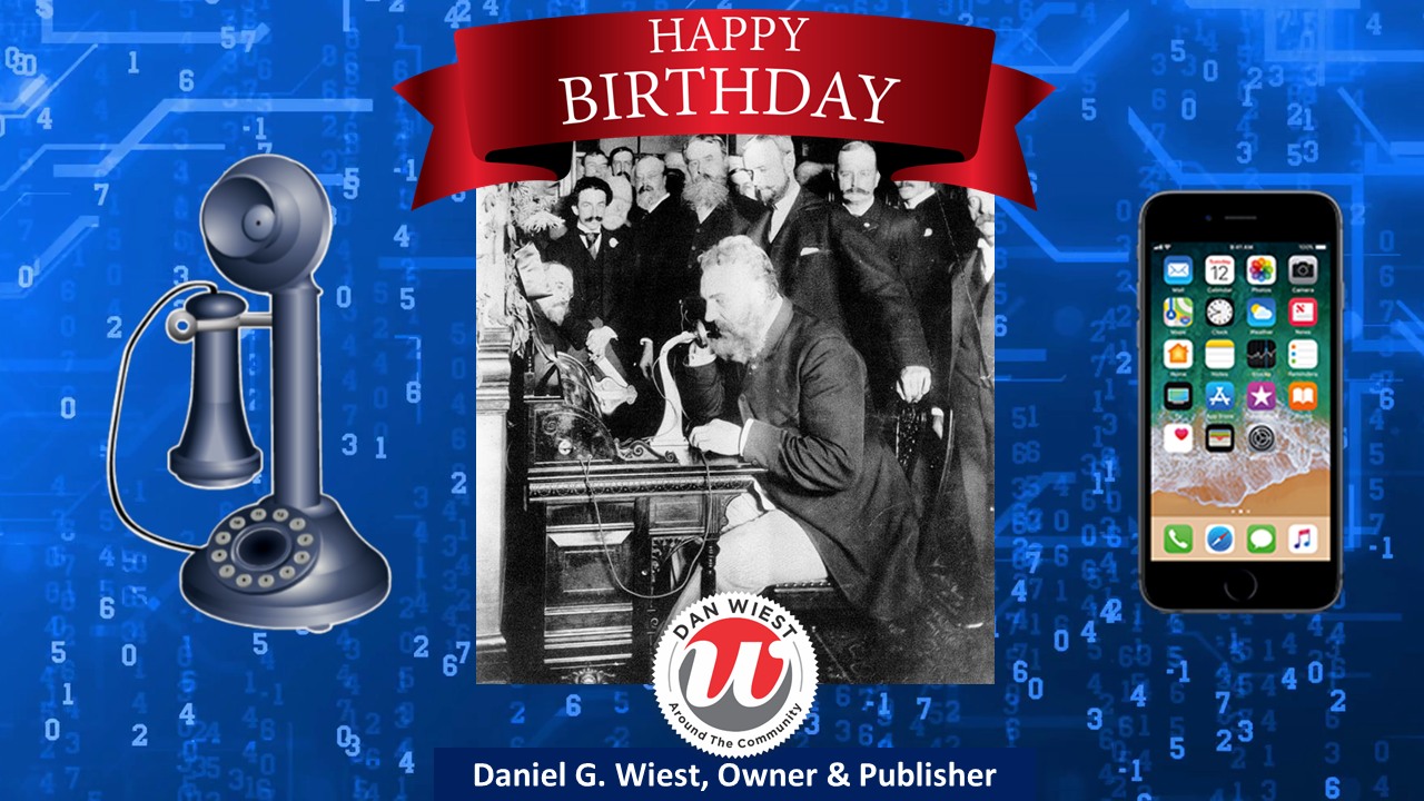 Dan - Happy Heavenly Birthday Alexander Graham Bell! He was born in ...