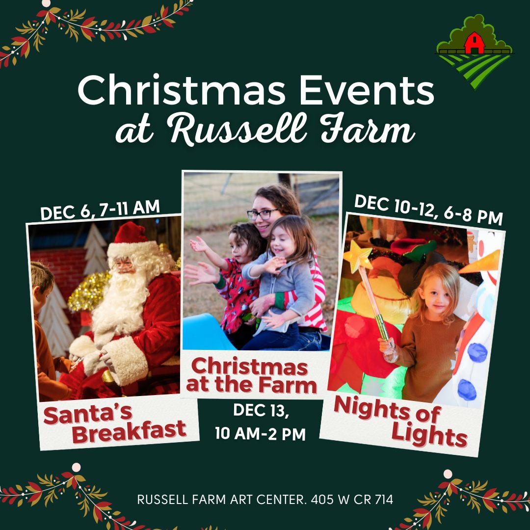 Burleson - 🎄 Celebrate the Magic of Christmas at Russell Farm Art ...