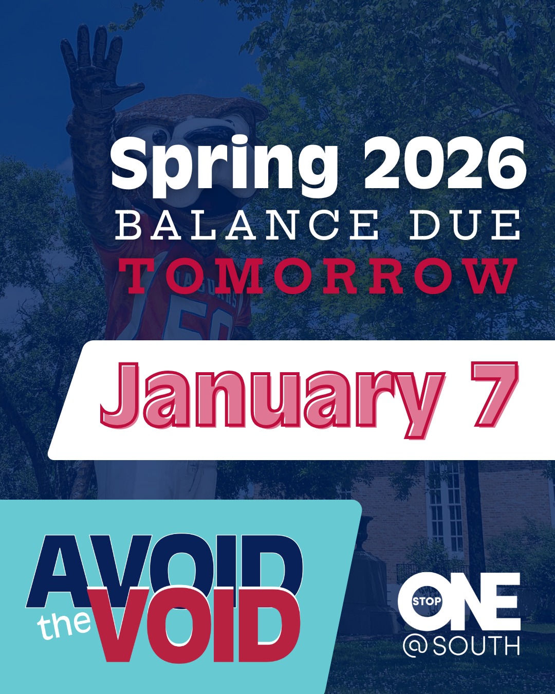 USA One Stop - 🚨 Reminder, Jags! 🚨 The Spring 2026 balance... | Facebook