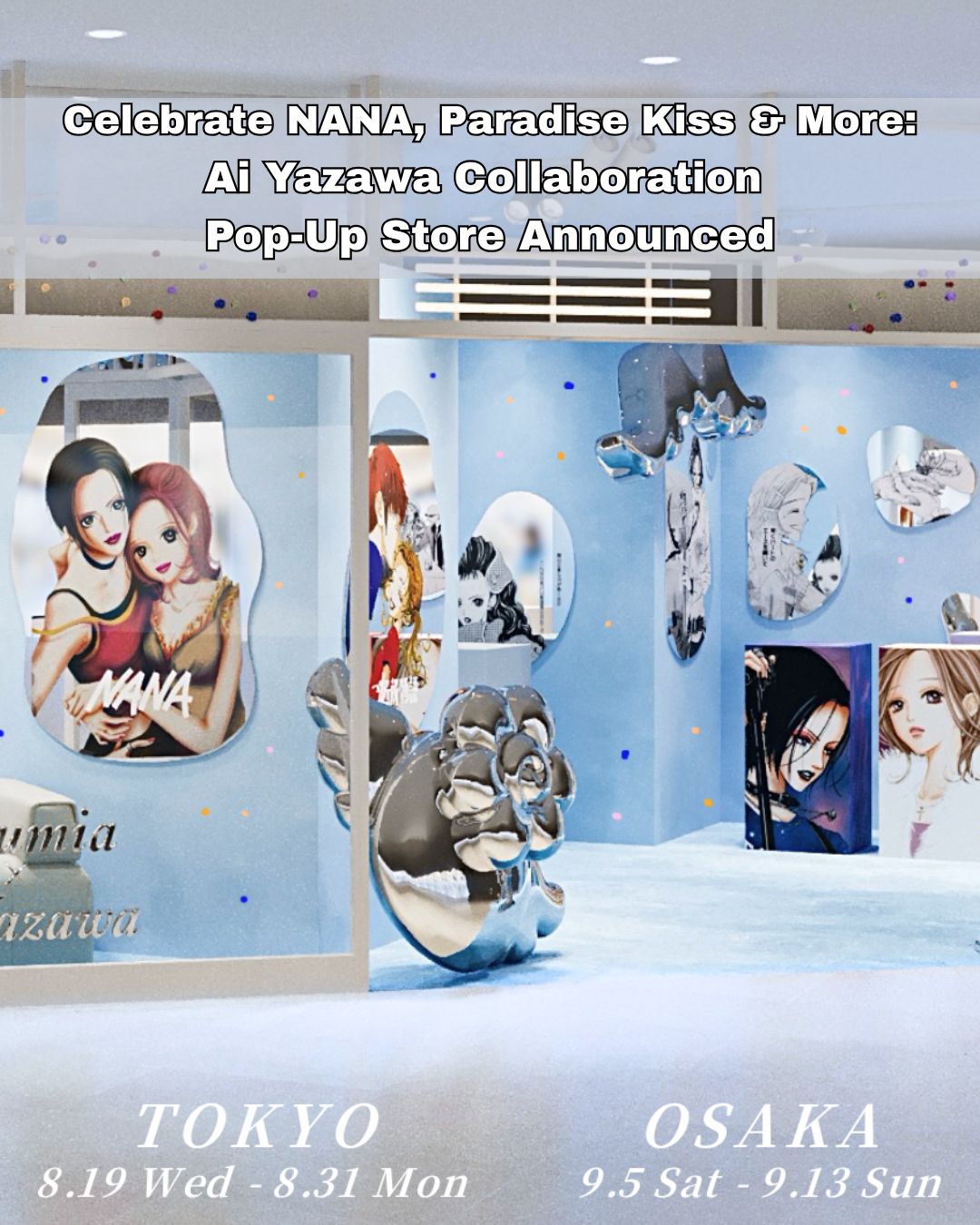 Celebrate NANA, Paradise Kiss & More: Ai Yazawa Collaboration Pop