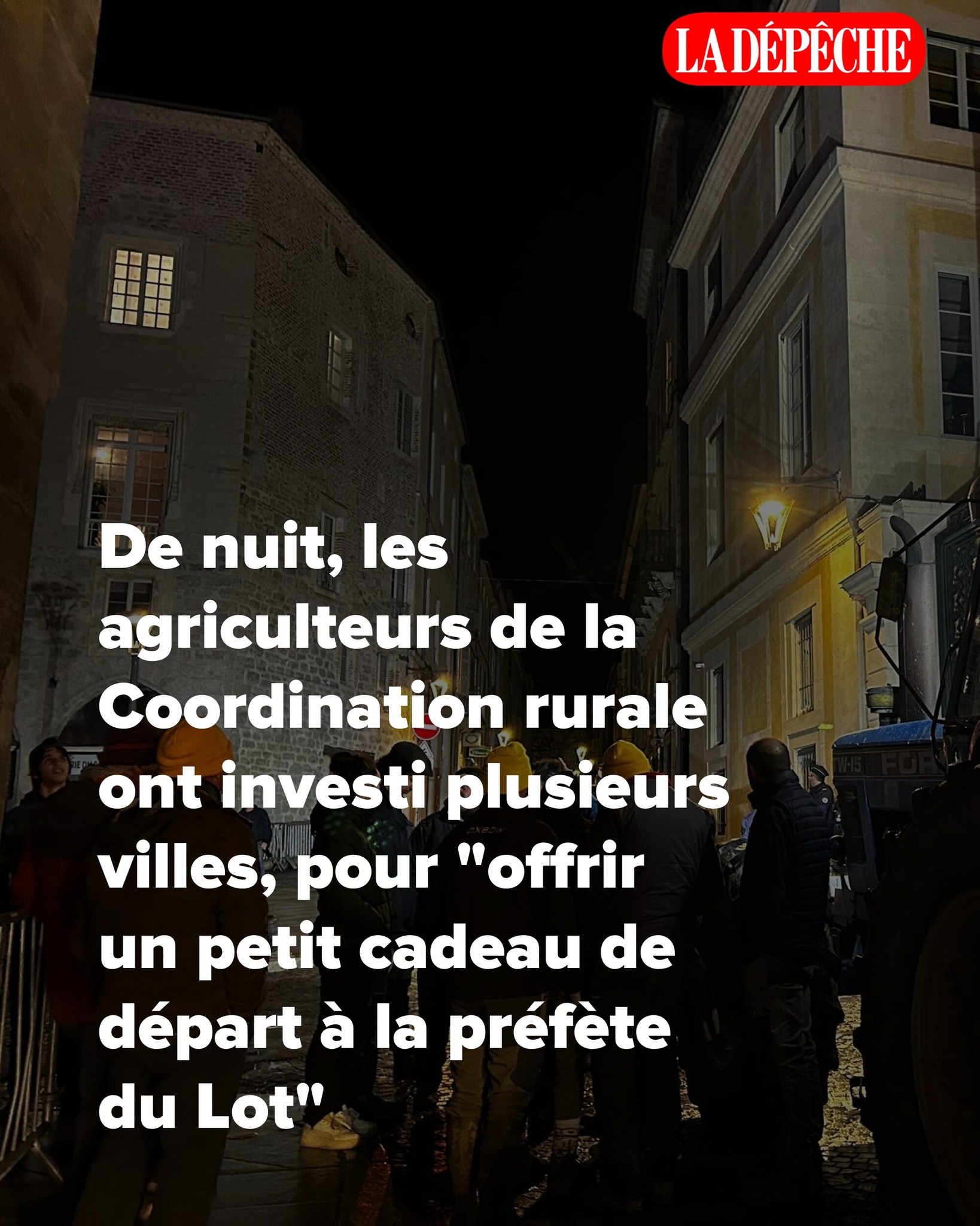 La - De nuit, les agriculteurs de la Coordination rurale ont investi ...