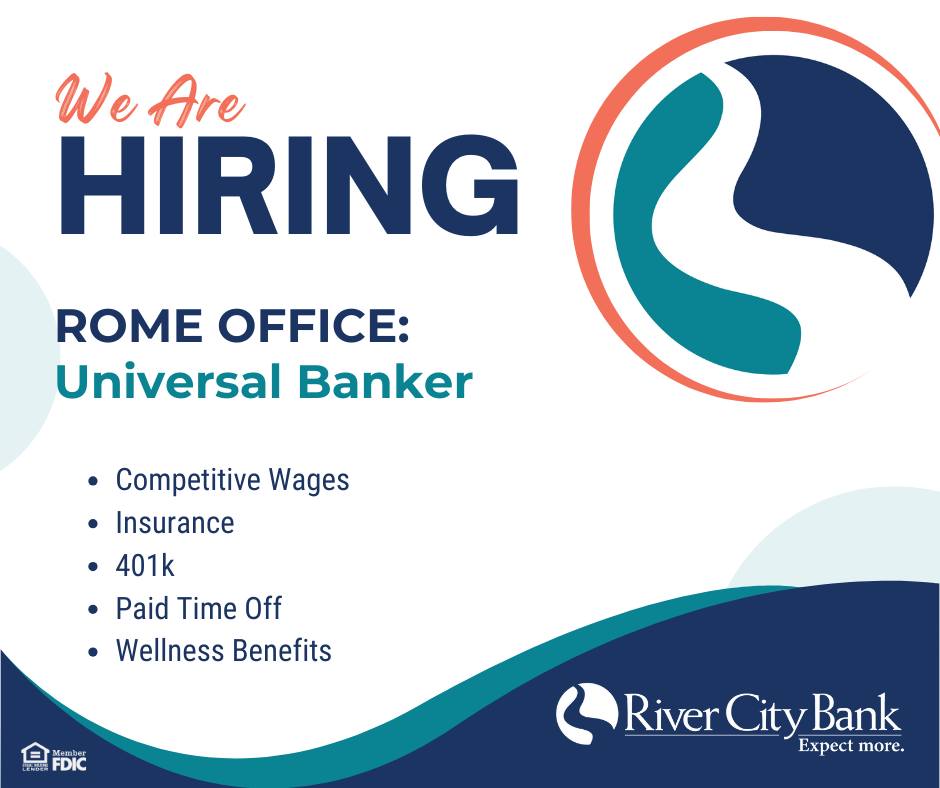 River City Bank - 📣 We’re Hiring! Join Our Team in Rome!... | Facebook