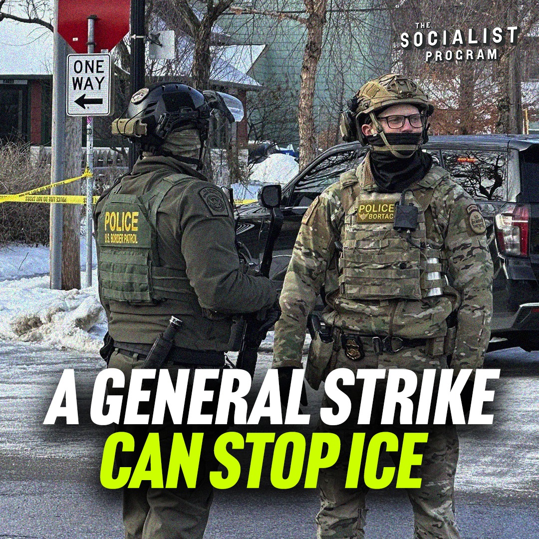 The Socialist - ICE Terror Is a Sign of Trump's Desperation. A General ...