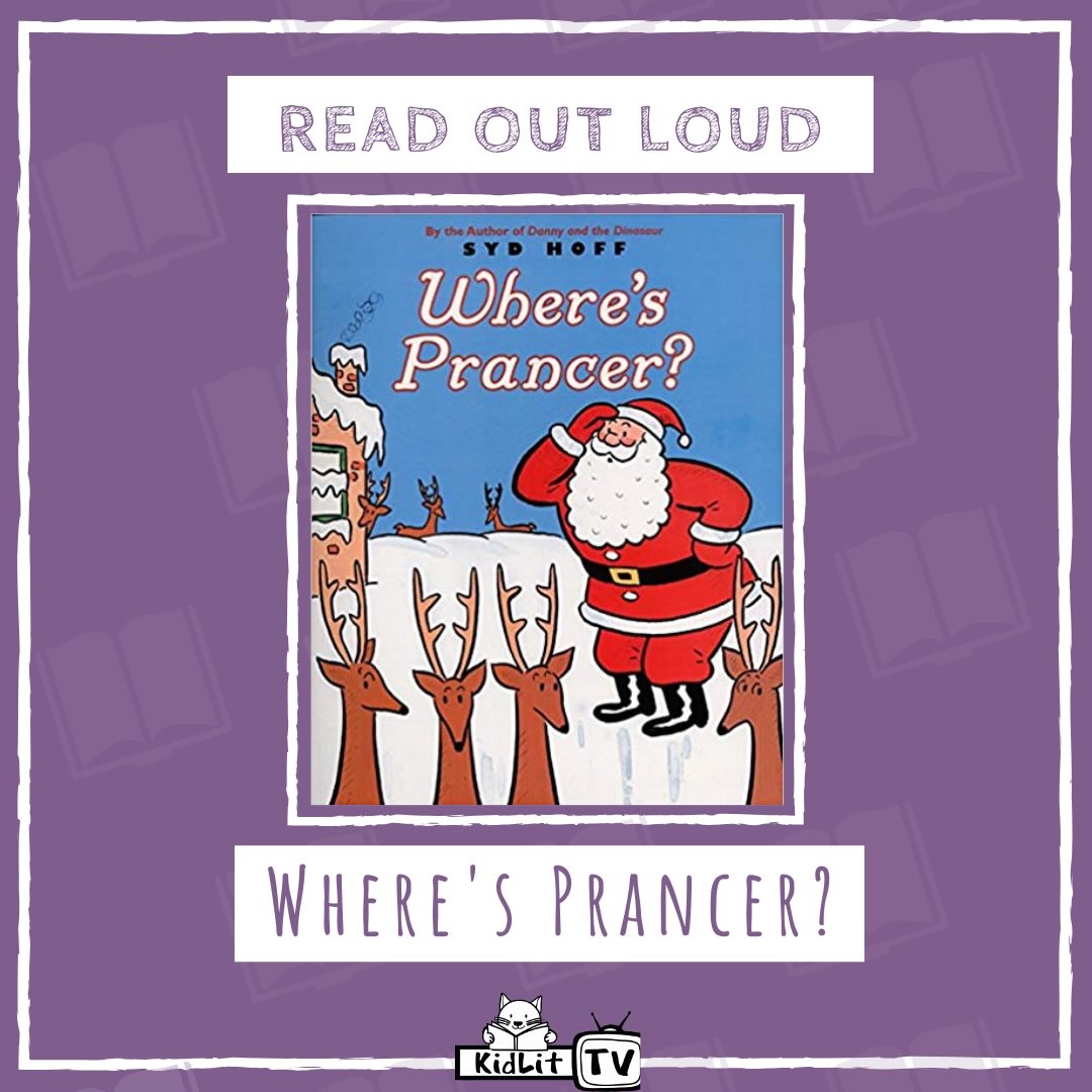 KidLit - 🎅 One of Santa’s reindeer is missing! Find out where Prancer ...