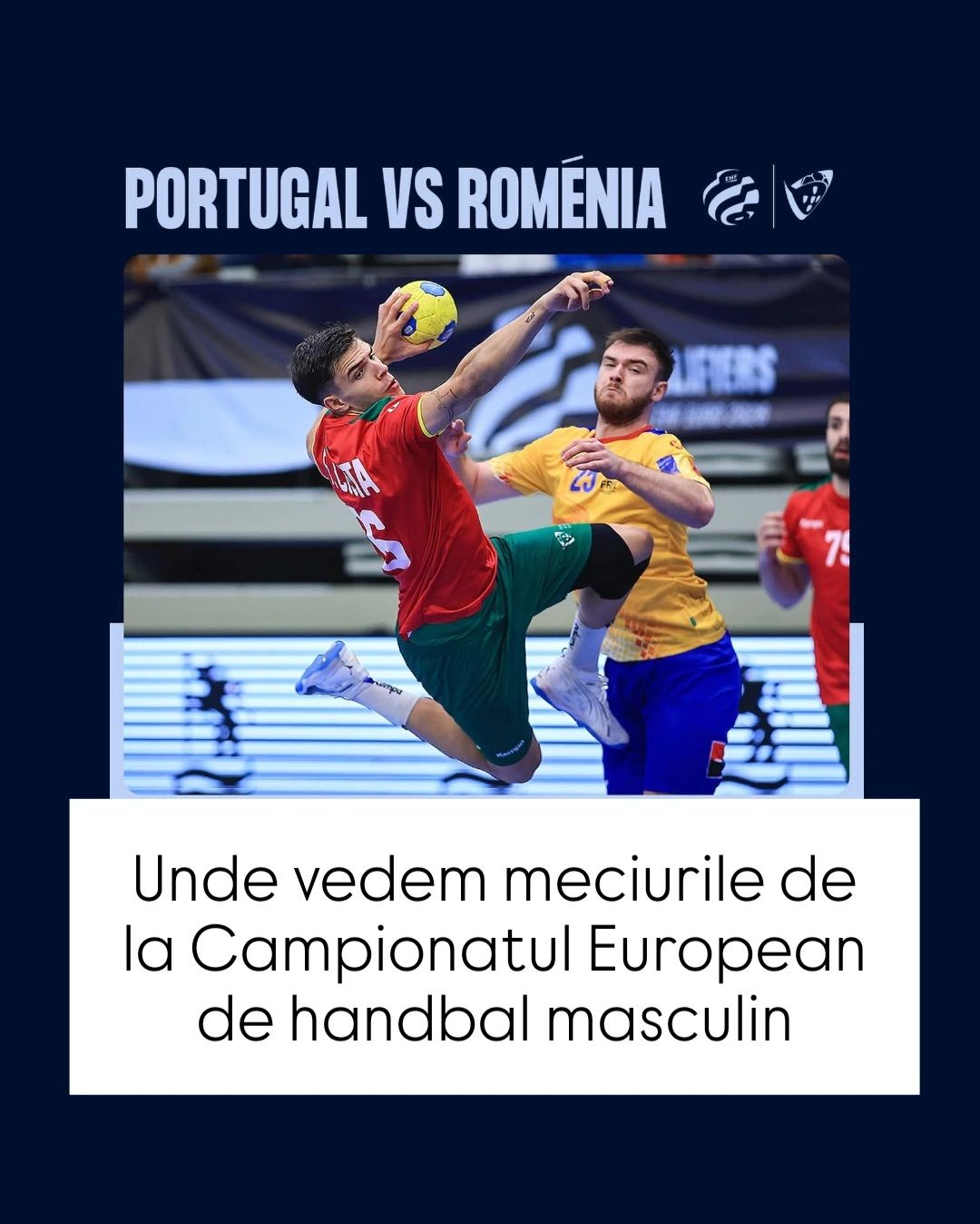 Handbal - Unde vedem meciurile României, dar şi celelalte partide de la ...