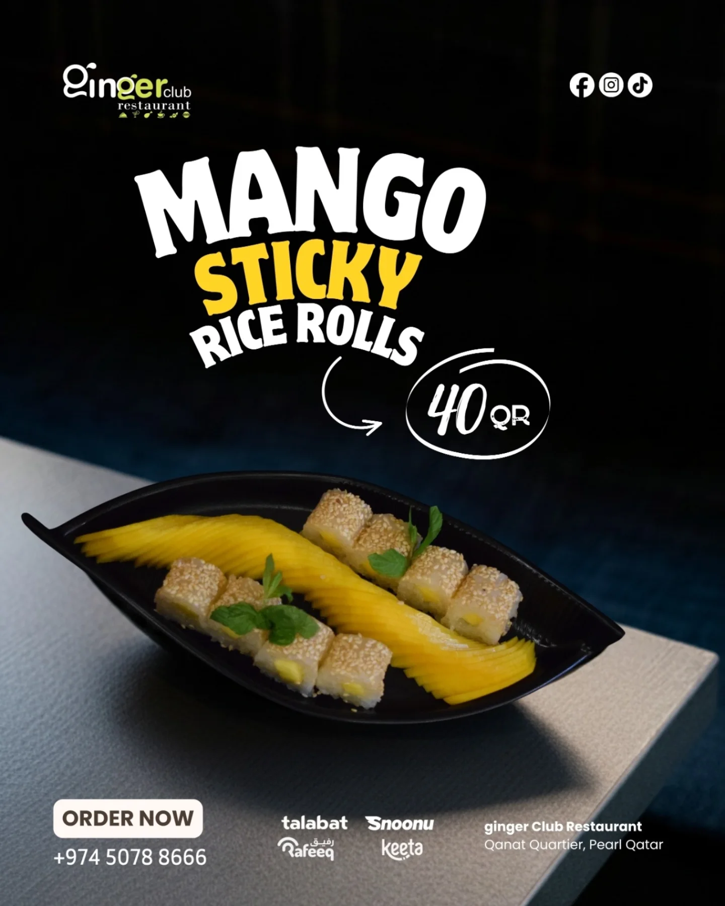 Mango Sticky Rice Rolls Indulge in... - Ginger Club Qatar | Facebook