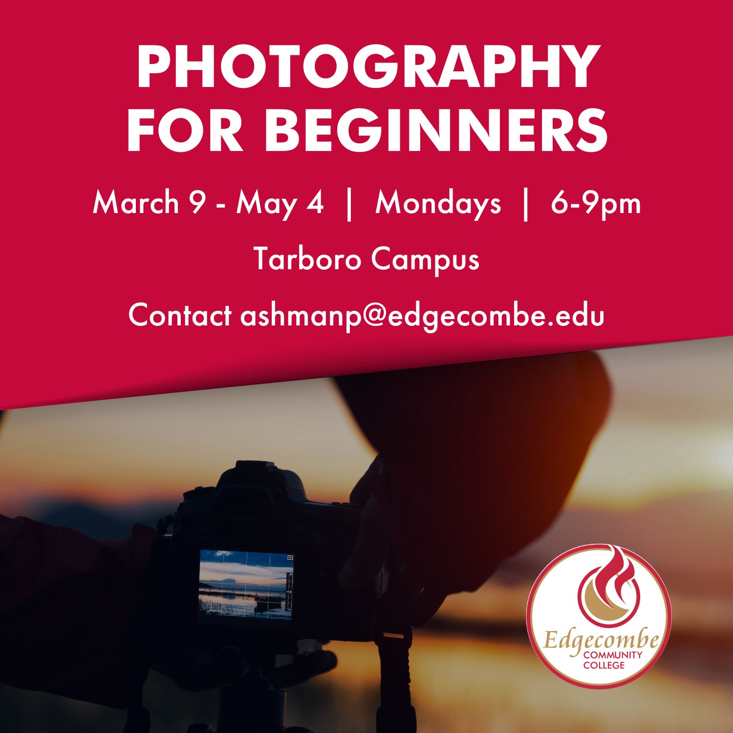 Edgecombe - Learn the basics of photography and how to use a DSLR ...
