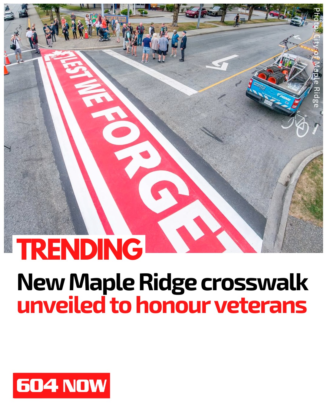 604 - A crosswalk to remember. 🇨🇦 Maple Ridge unveiled a new ...