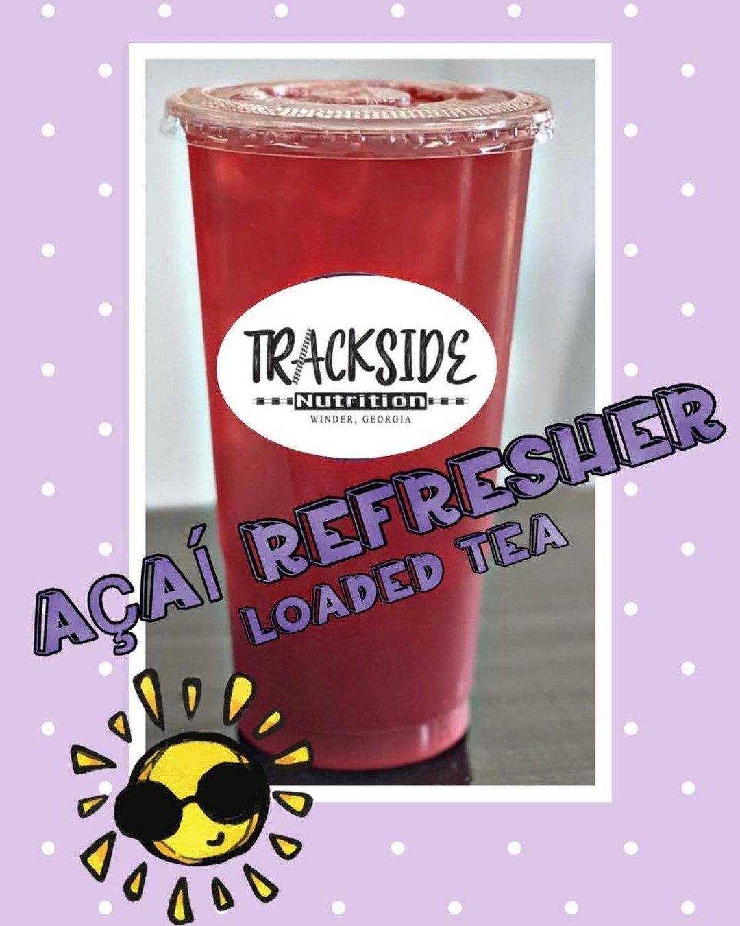 💜🖤Acai’ Refresher Loaded Tea🖤💜 ️24... - Trackside Nutrition | Facebook