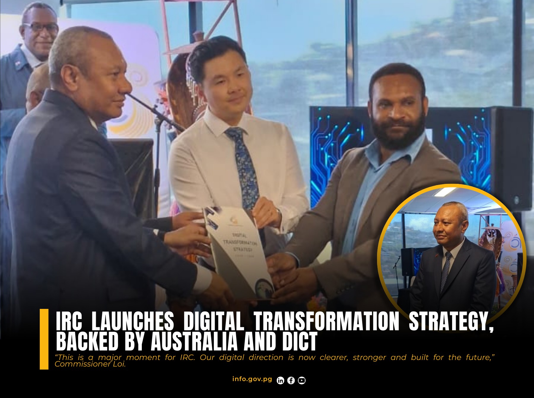 IRC LAUNCHES DIGITAL... - PNG National Information Center | Facebook