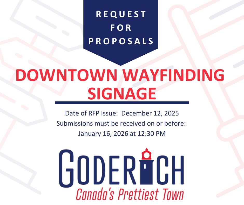 Town - Downtown Wayfinding Signage RFP The Town of Goderich is seeking ...