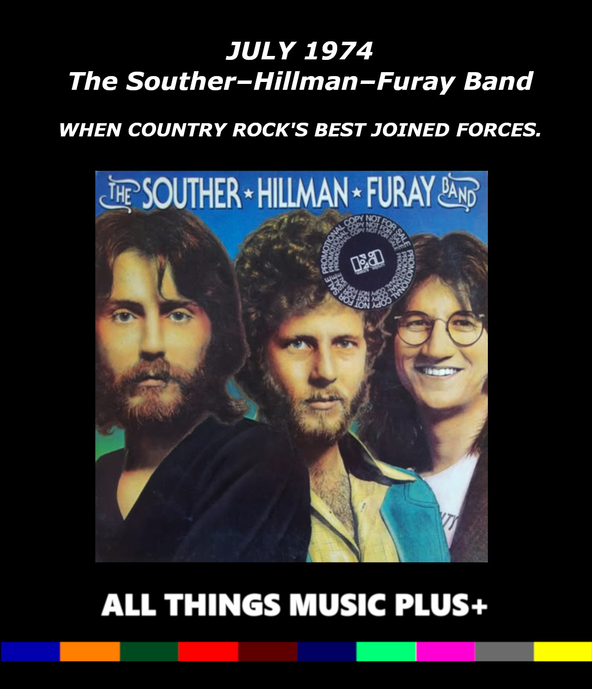 THREE LEGENDS. ONE SUPERGROUP. JULY 1974 (52 YEARS AGO) The