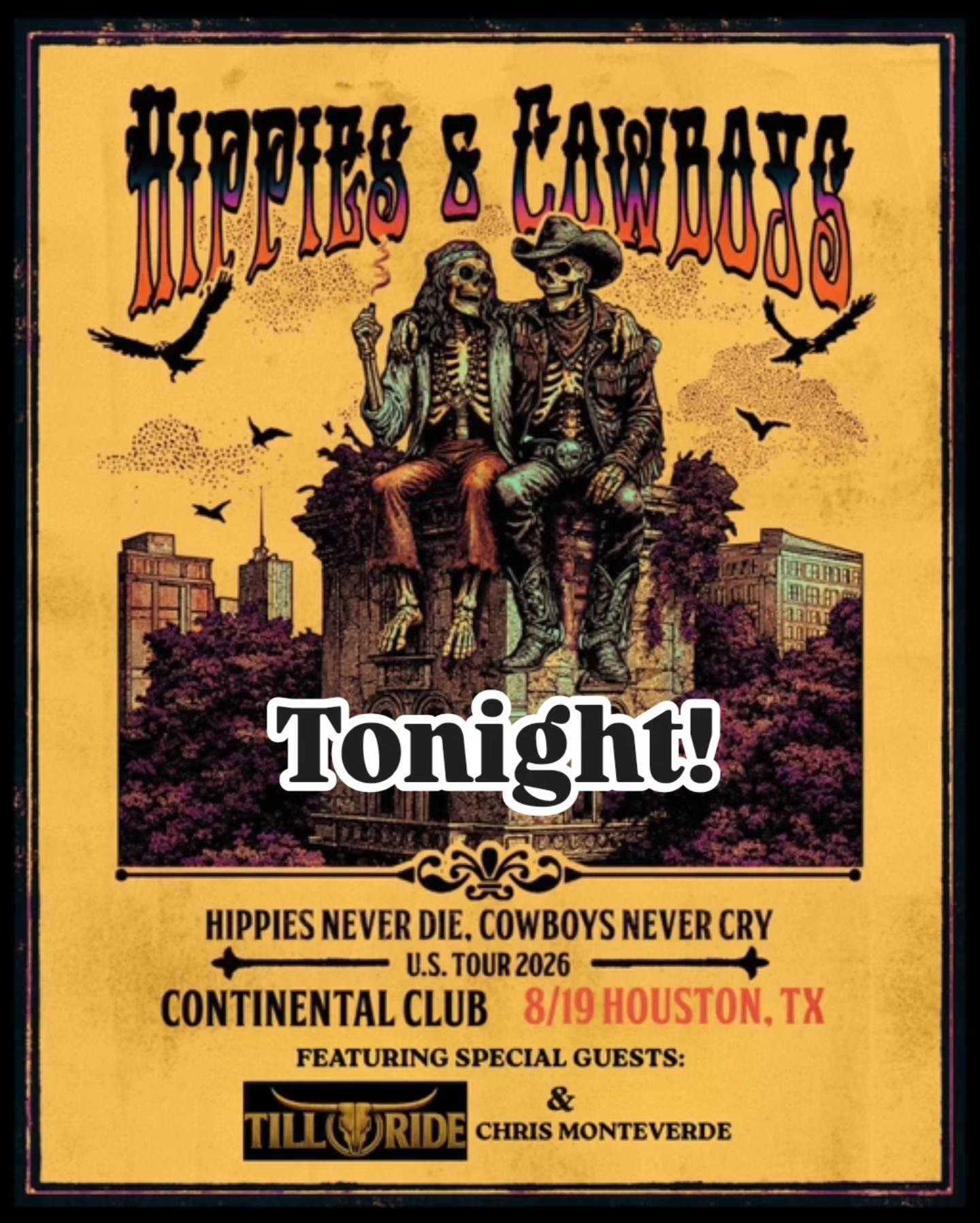 🔥 TONIGHT at The Continental Club! 🔥 Hippies & Cowboys are rolling into Houston direct from Nashville, TN for a powerhouse night of rock, soul, blues & Southern rock! 🤘🔥 Joining them