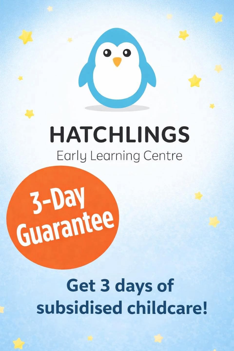 Hatchlings Early... - Hatchlings Early Learning Centre