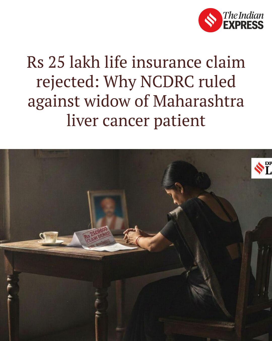 Indian - Rs 25 lakh life insurance claim rejected: Why NCDRC ruled ...
