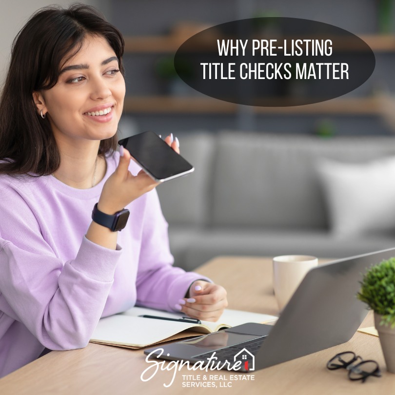 Signature - 🔎 Why Pre-Listing Title Checks Matter Before your home ever ...