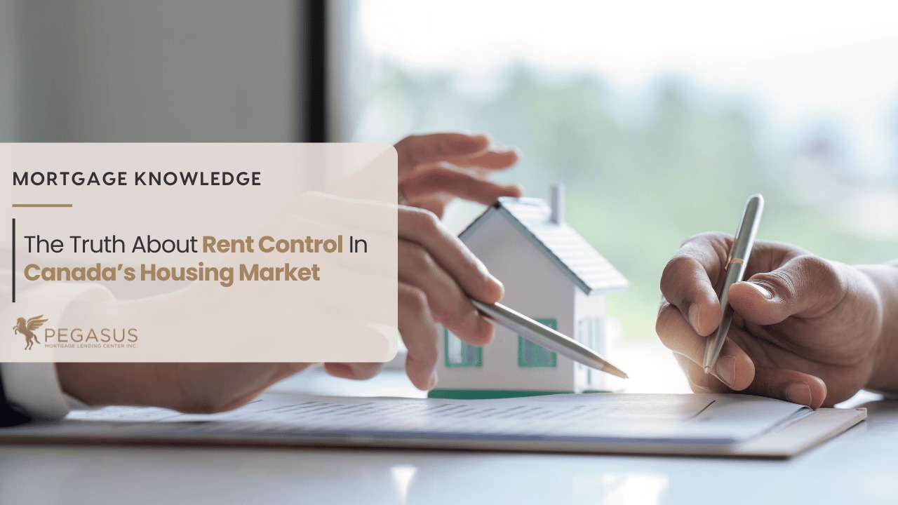 Pegasus - Learn the truth about rent control in Canada, how it works ...