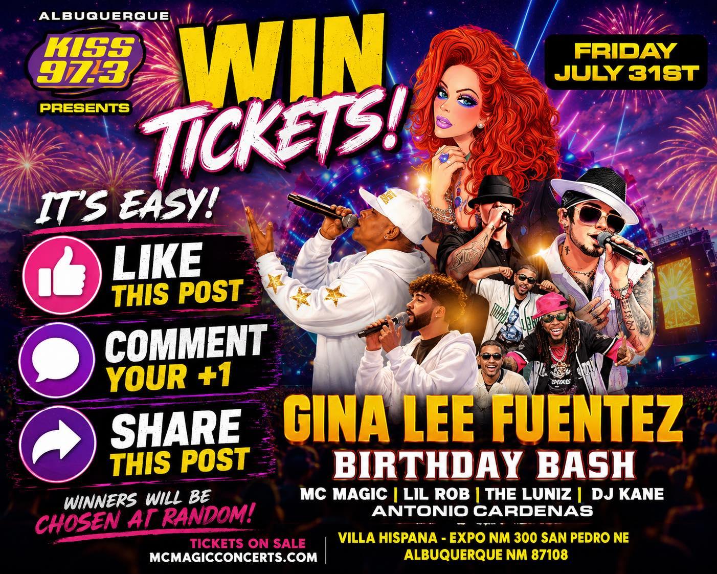 Kiss - KISS 97.3 presents: The Gina Lee Fuentez Show Birthday Bash