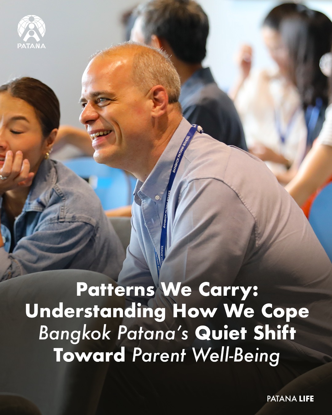 Bangkok - In a school landscape where conversations about well‑being ...