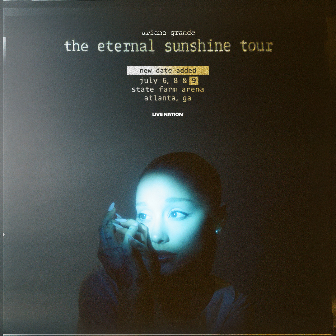 GET READY! Ariana Grande is bringing the Eternal Sunshine Tour to
