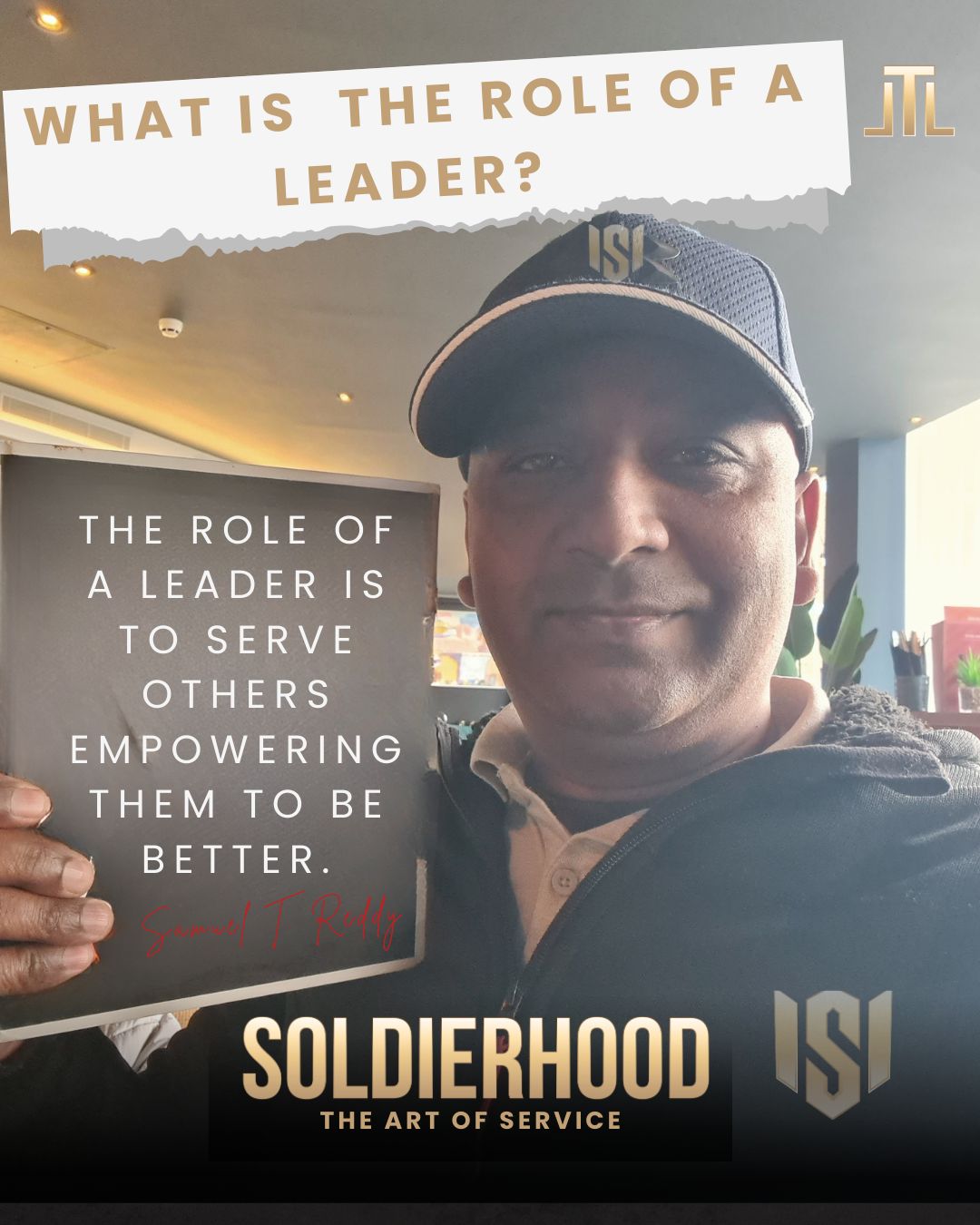 Samuel T. Reddy - What is the role of a leader? The role... | Facebook