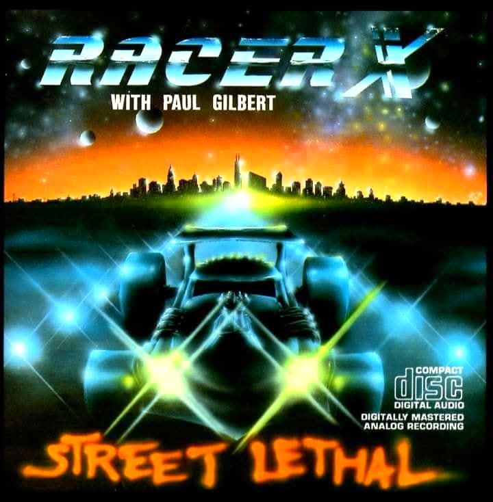 RACER X - Street Lethal. Released on January 1st, 1986 in Shrapnel