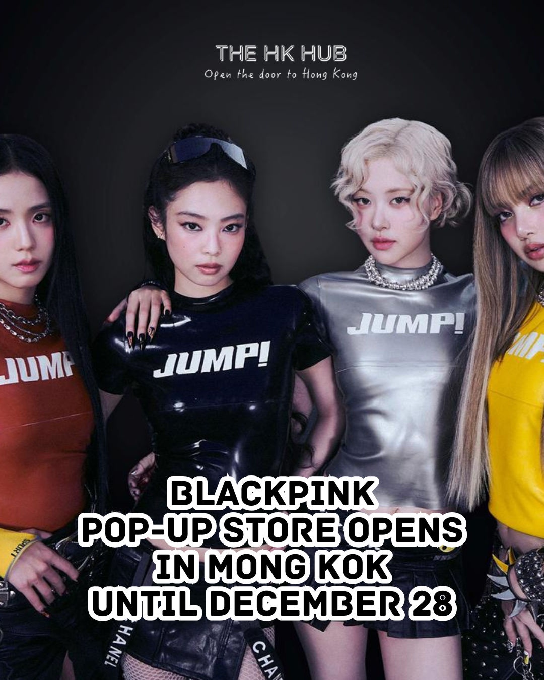 The HK - 🖤 BLACKPINK Pop-Up Store Opened in Mong Kok Until December 28 ...