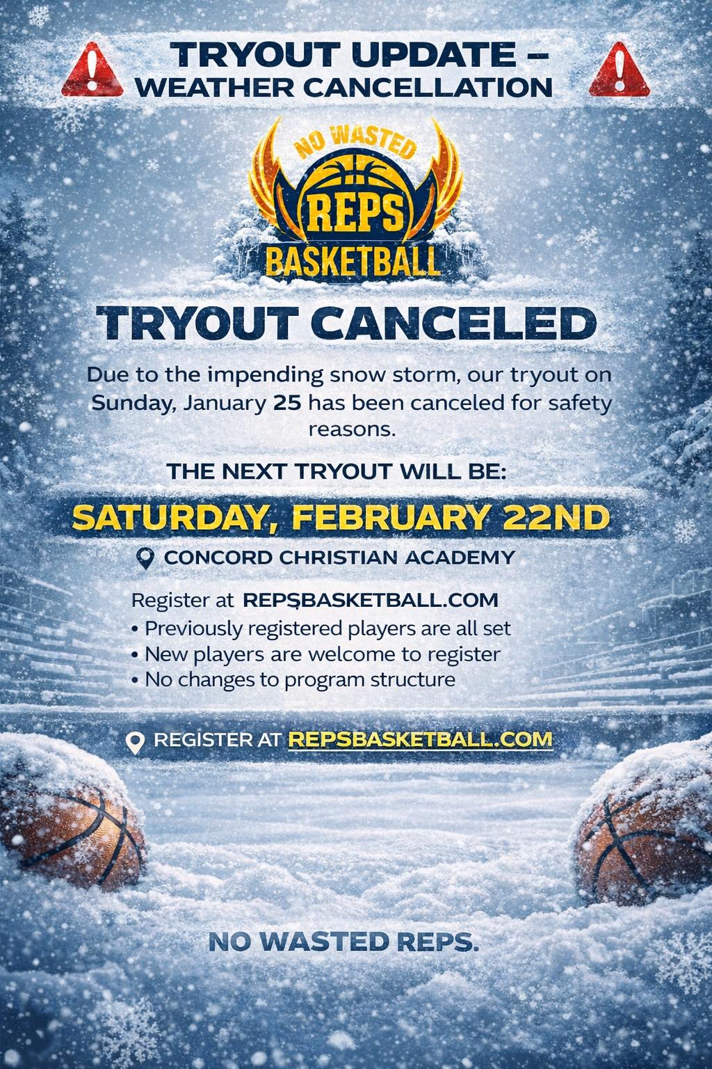 Reps - 🚨 TRYOUT UPDATE – WEATHER CANCELLATION 🚨 REPS Basketball Due to ...