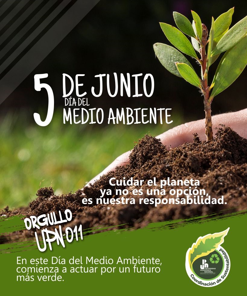 Universidad - 🌱🌎 5 de junio – Día del Medio Ambiente 🌎🌱 Hoy recordamos ...