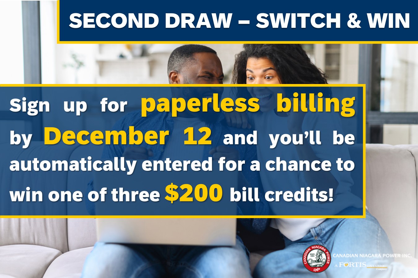 Canadian - Our SECOND DRAW is here! Sign up for paperless billing by ...