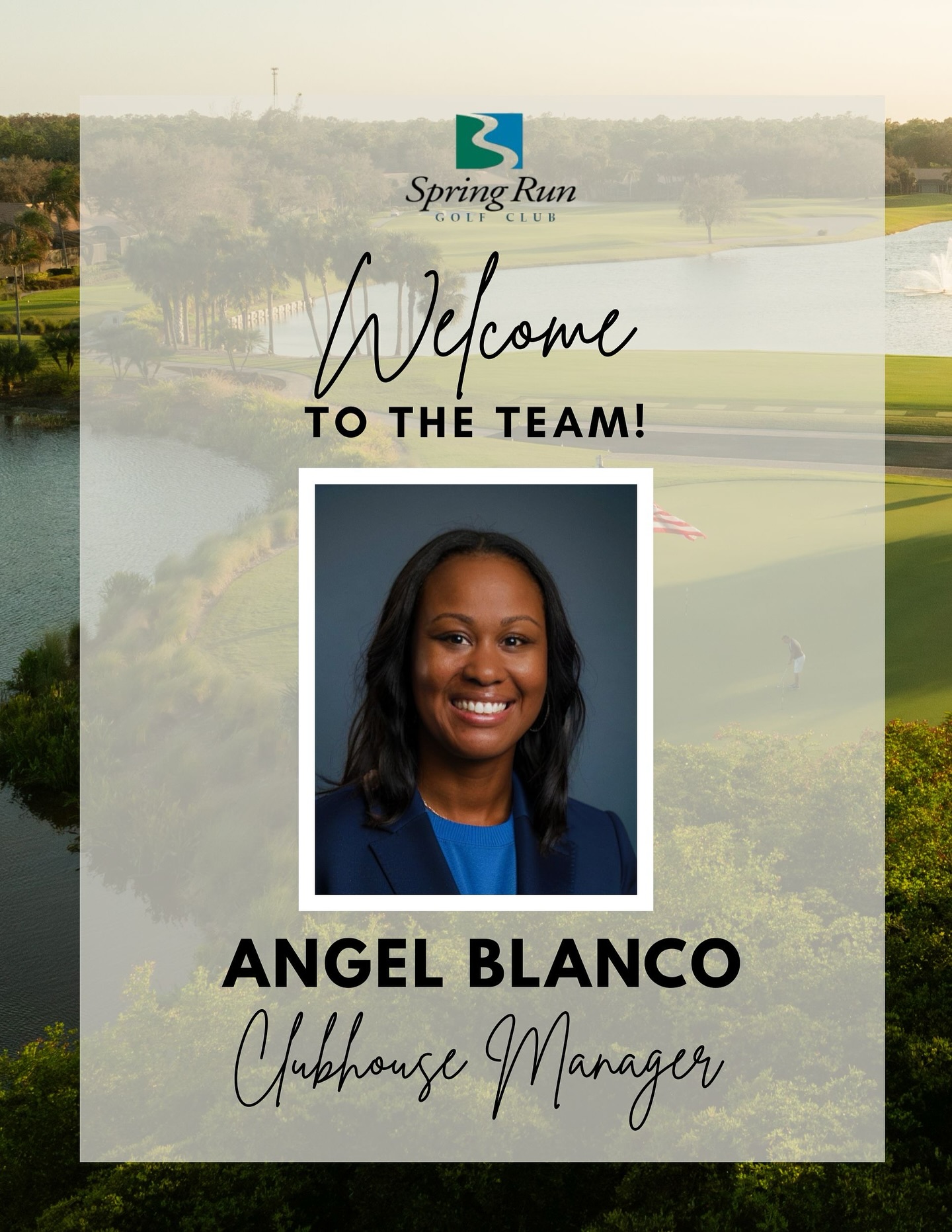 Please join us in welcoming Angel... - Spring Run Golf Club | Facebook