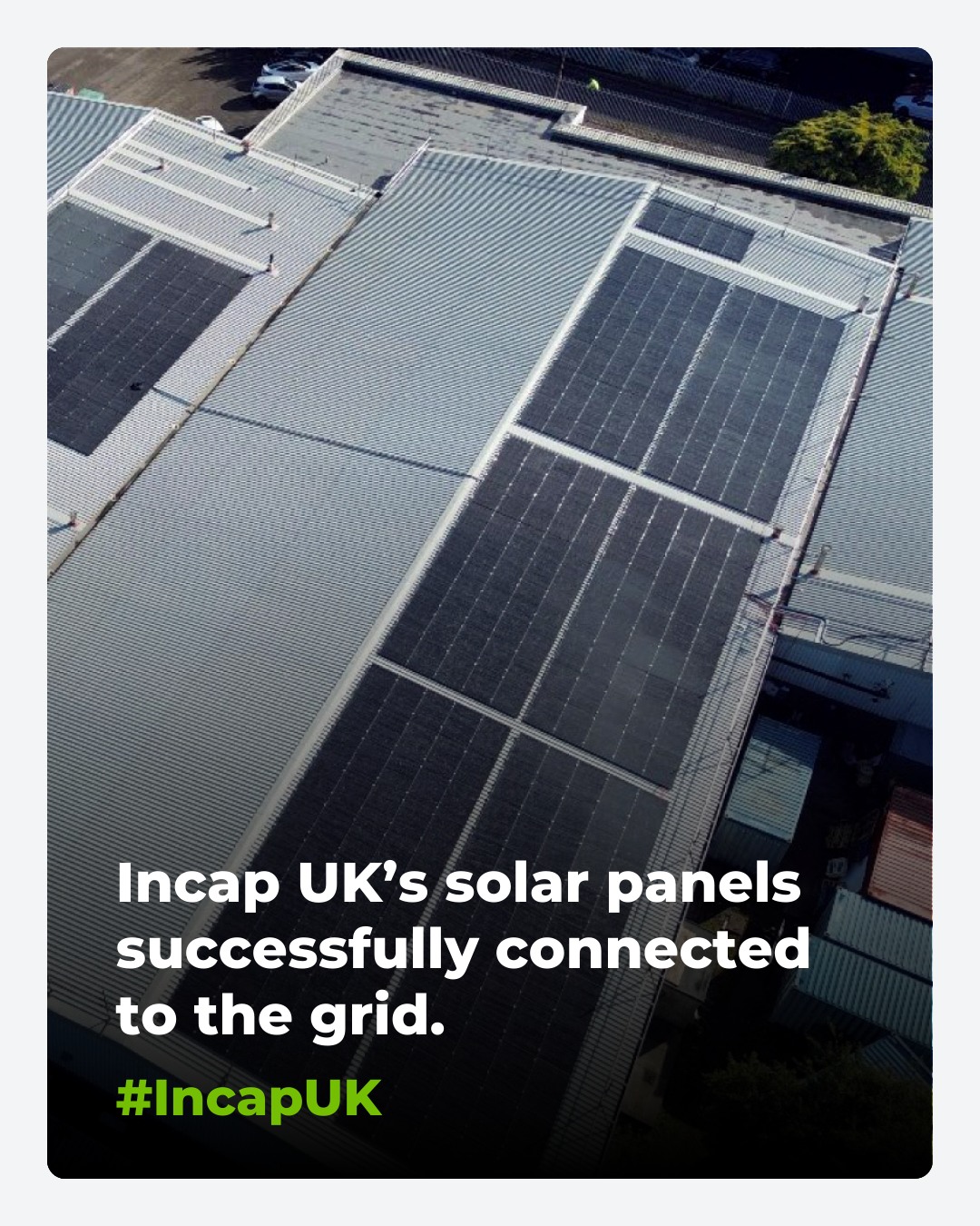Incap UK’s solar panels are now live... - Incap Corporation | Facebook
