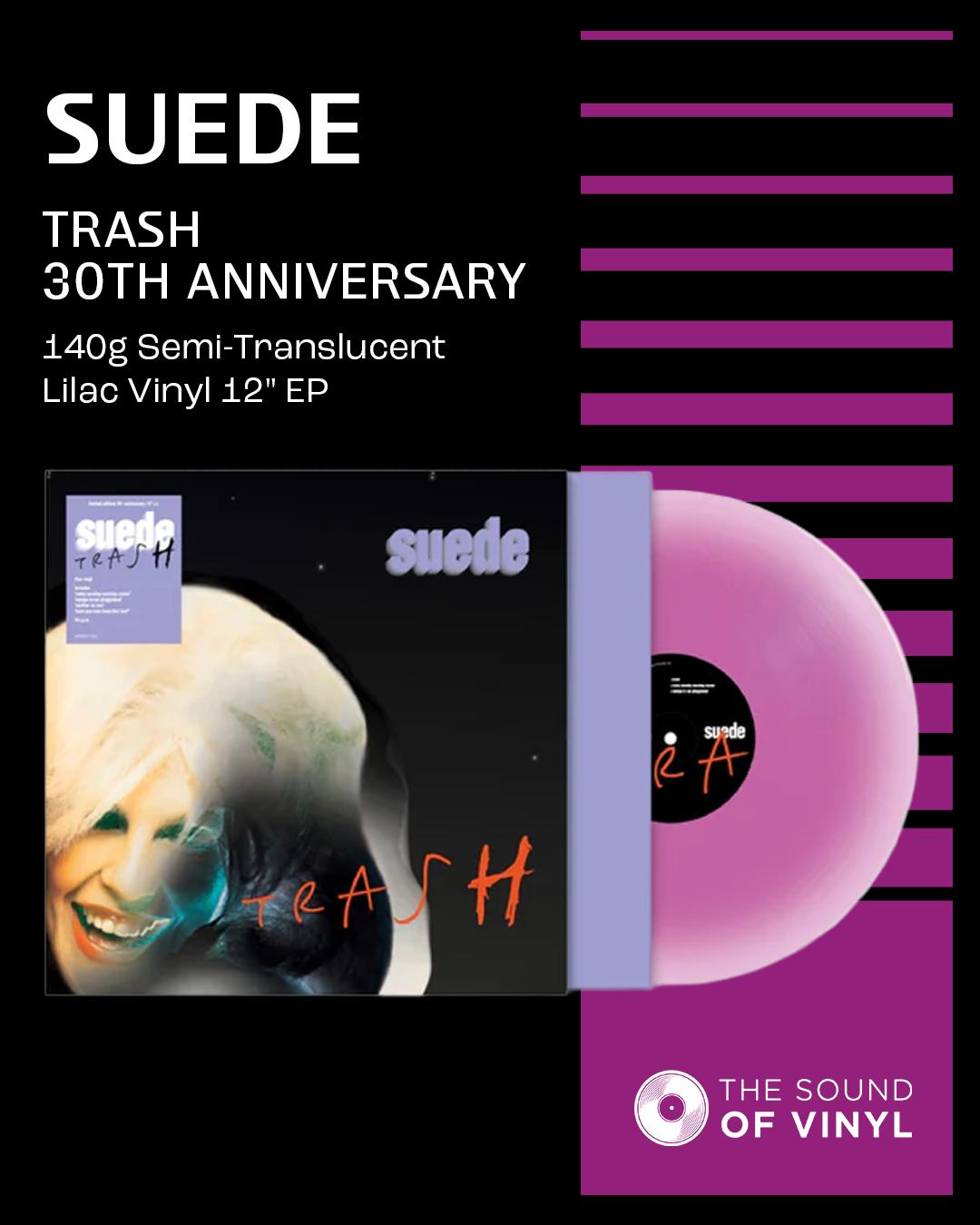 SPECIAL EDITION! Suede - Trash - 30th Anniversary Suede's iconic