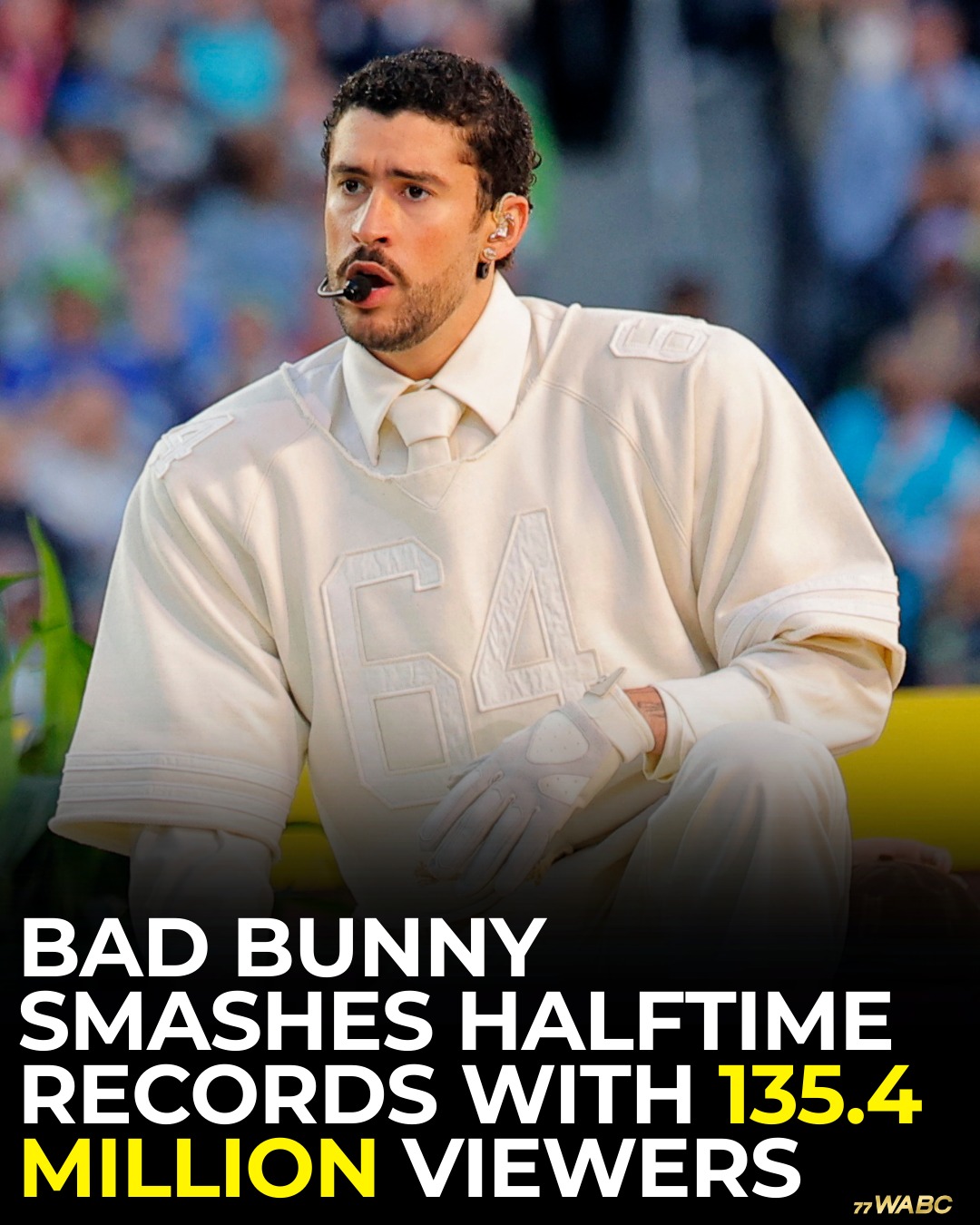 77 - Bad Bunny reportedly just made history, his Super Bowl Halftime ...