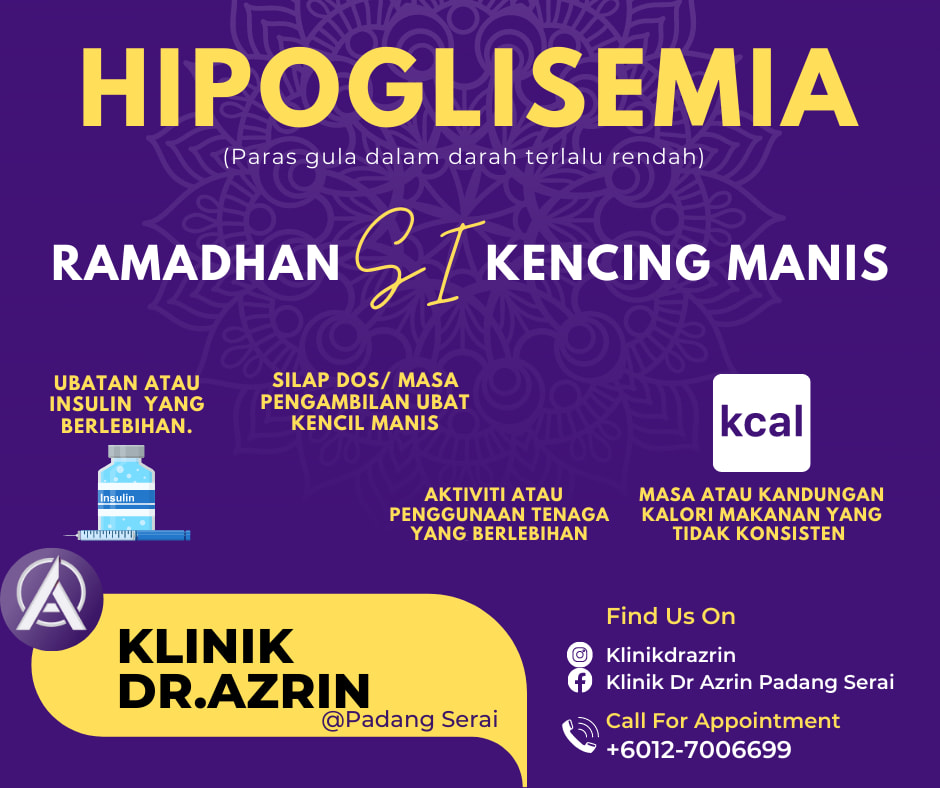 Apakah itu hipoglisemia?... - Klinik Dr Azrin Padang Serai | Facebook