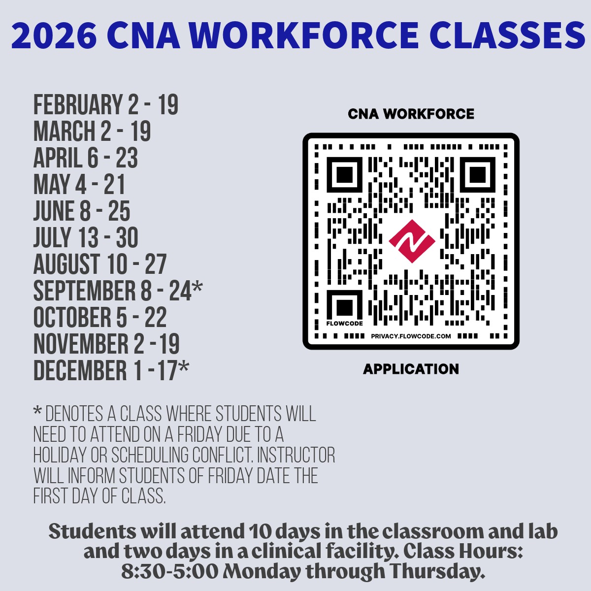 North - The first CNA workforce classes of 2026 begin on Feb. 2. There ...