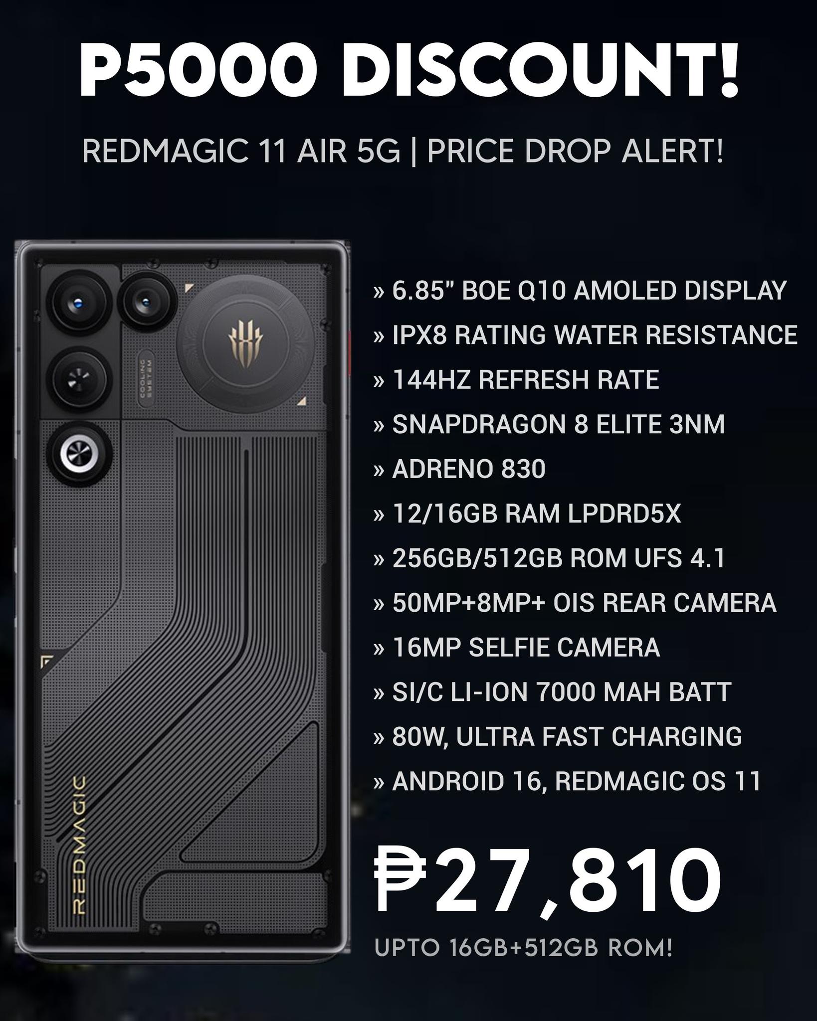 5K Discount ? Redmagic 11 Air 5G Gethere: https://s.lazada.com.ph 