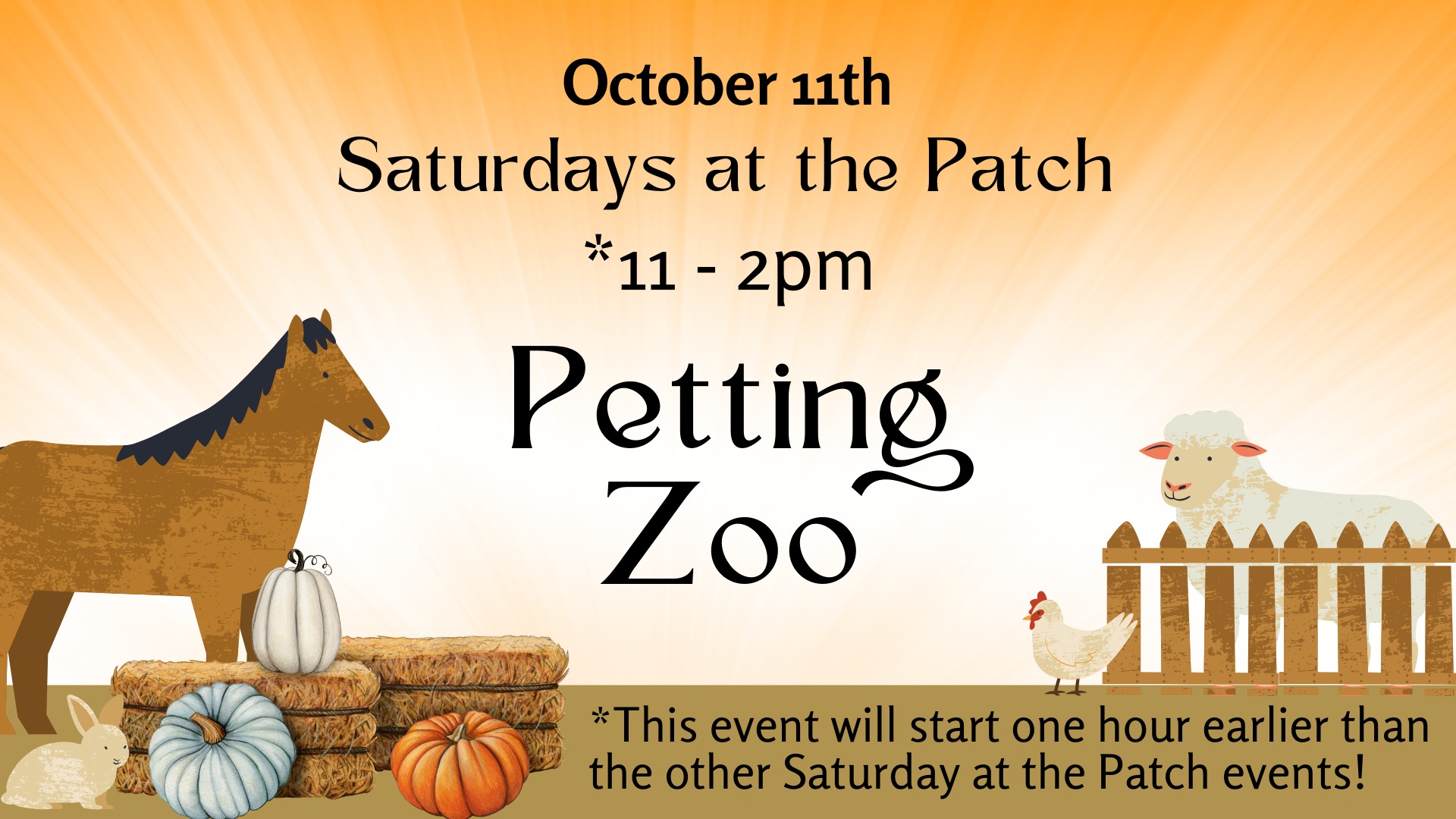 Petting Zoo! Saturday at the Patch #2.
