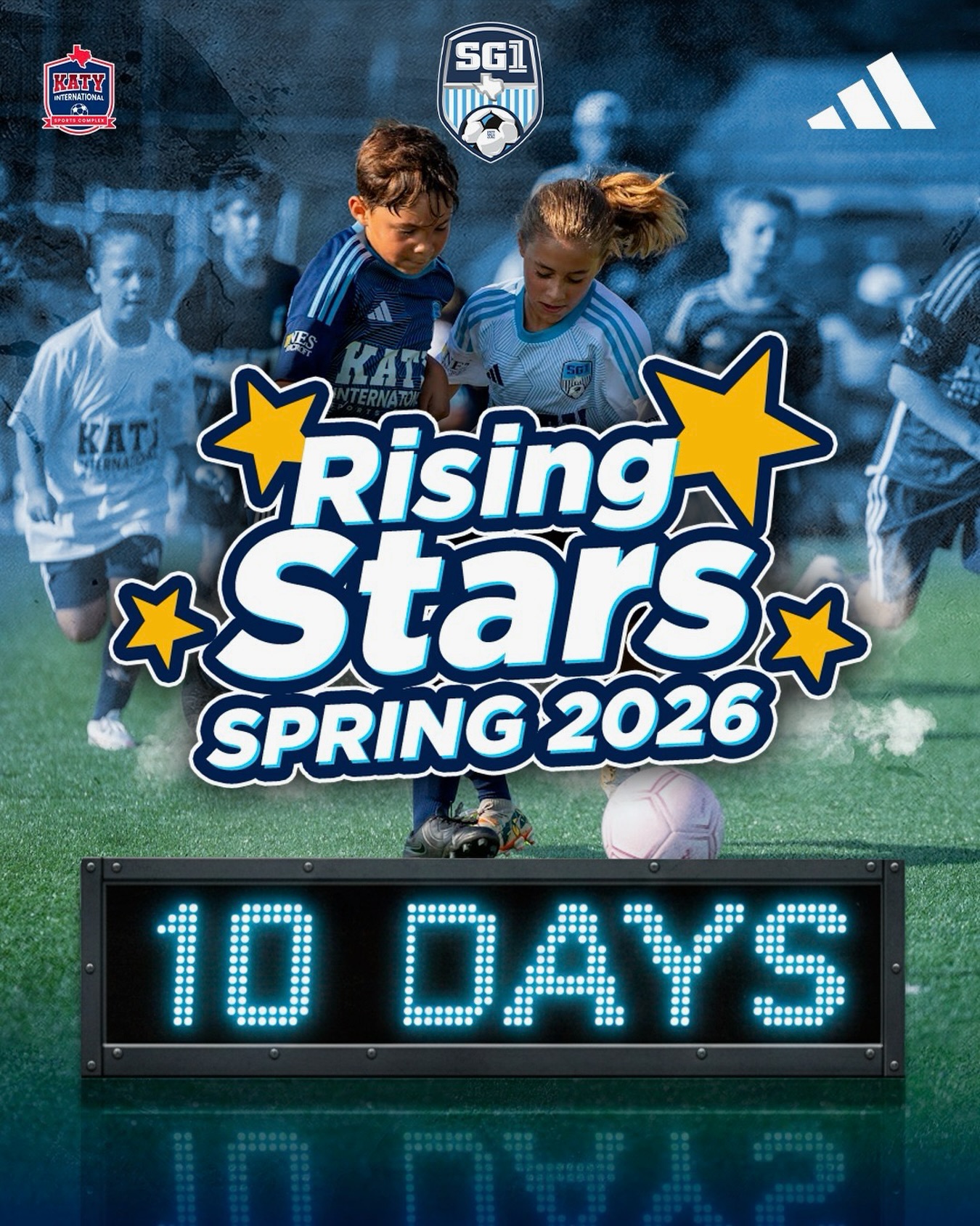 SG1 - ⭐️⚽️Rising Stars Spring 2026⚽️⭐️ The countdown is ON — 10 days to ...