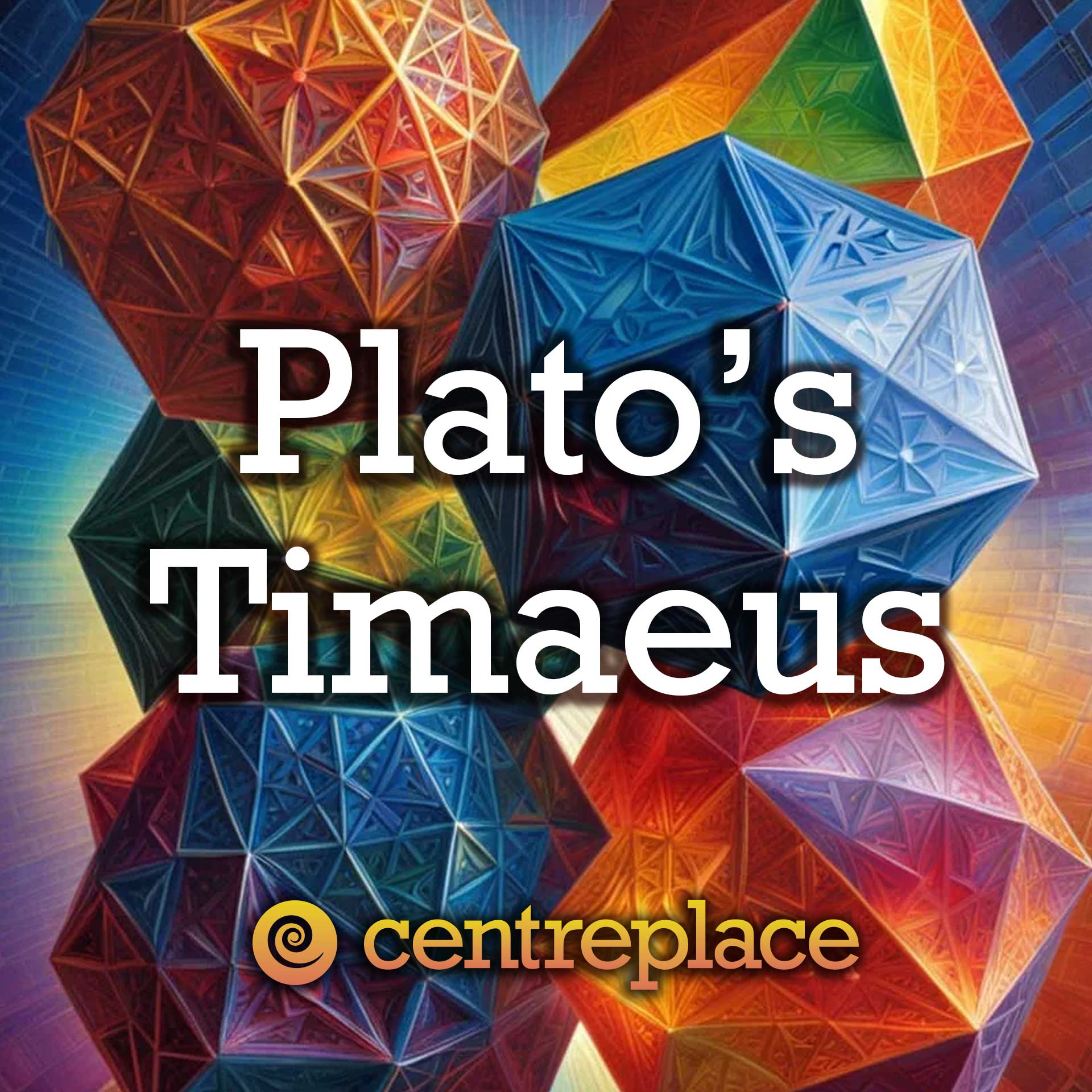 Centre - Historically, the Timaeus was one of the most influential of ...