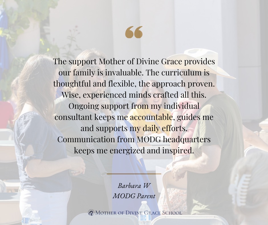Mother of Divine Grace School | Ojai CA
