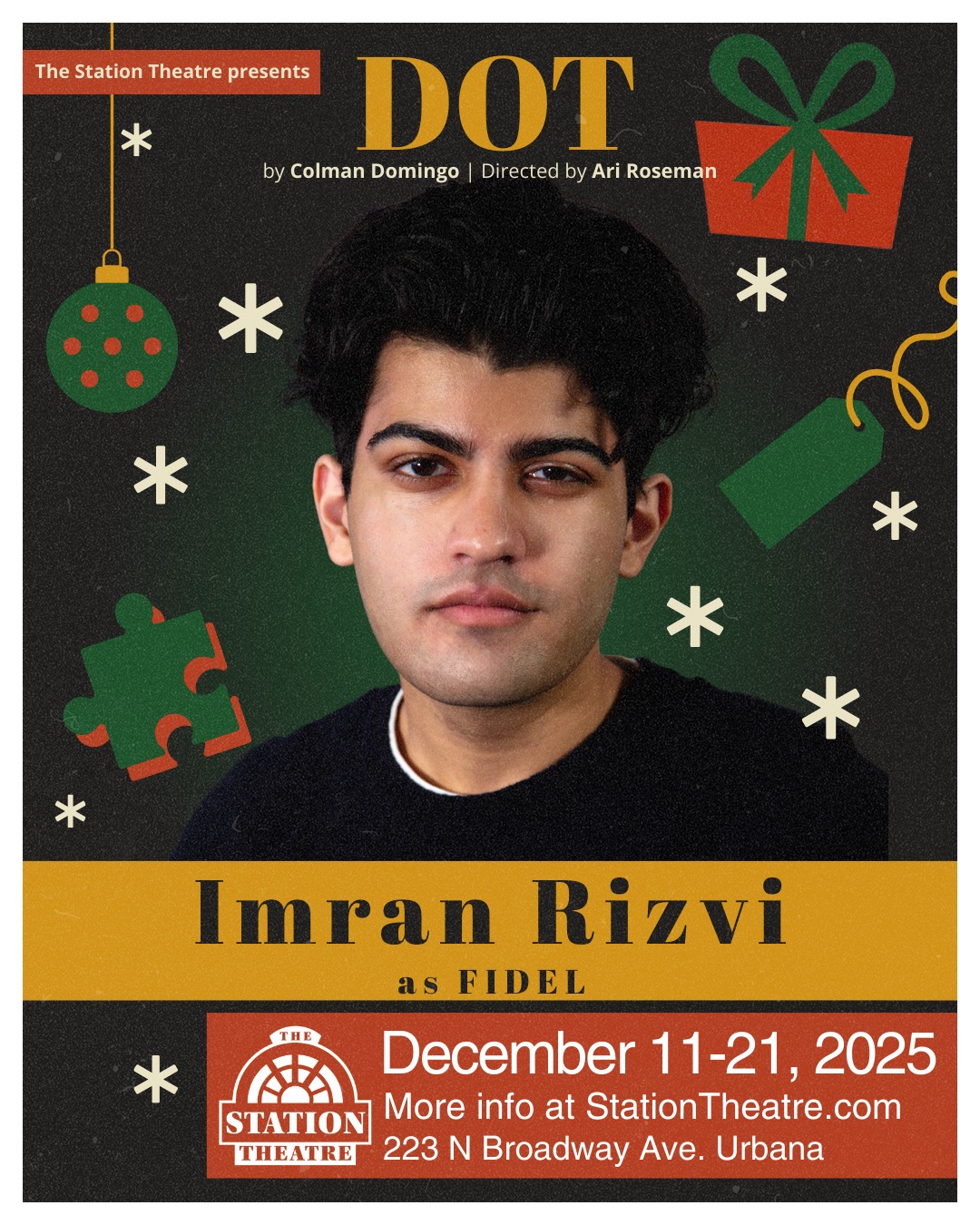 SPOTLIGHT: Imran Rizvi as Fidel ... - The Station Theatre | Facebook