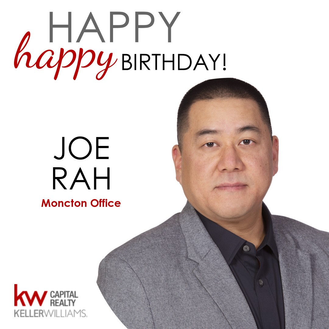 Happy Birthday... - Keller Williams Capital Realty - Moncton