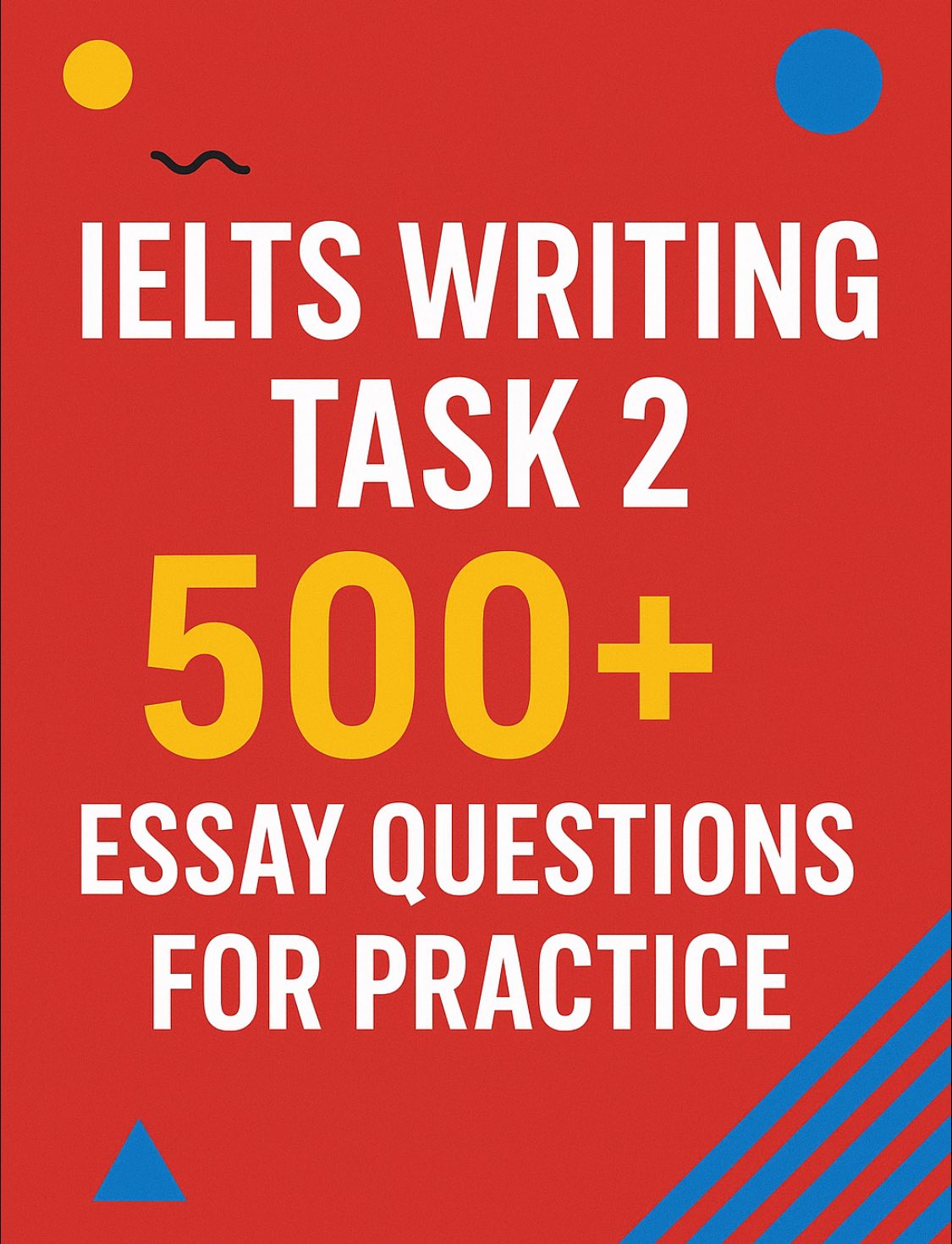 IELTS Worldly - IELTS Writing Task 2: 500+ Essay Questions... | Facebook