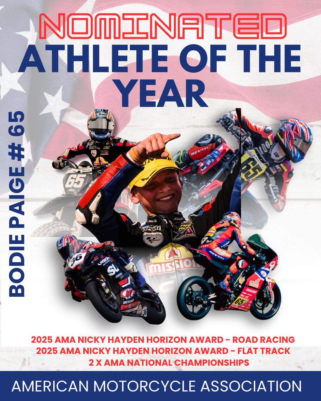 🏆 NOMINATED — 2025 AMA ATHLETE OF... - Bodie Paige Racing | Facebook