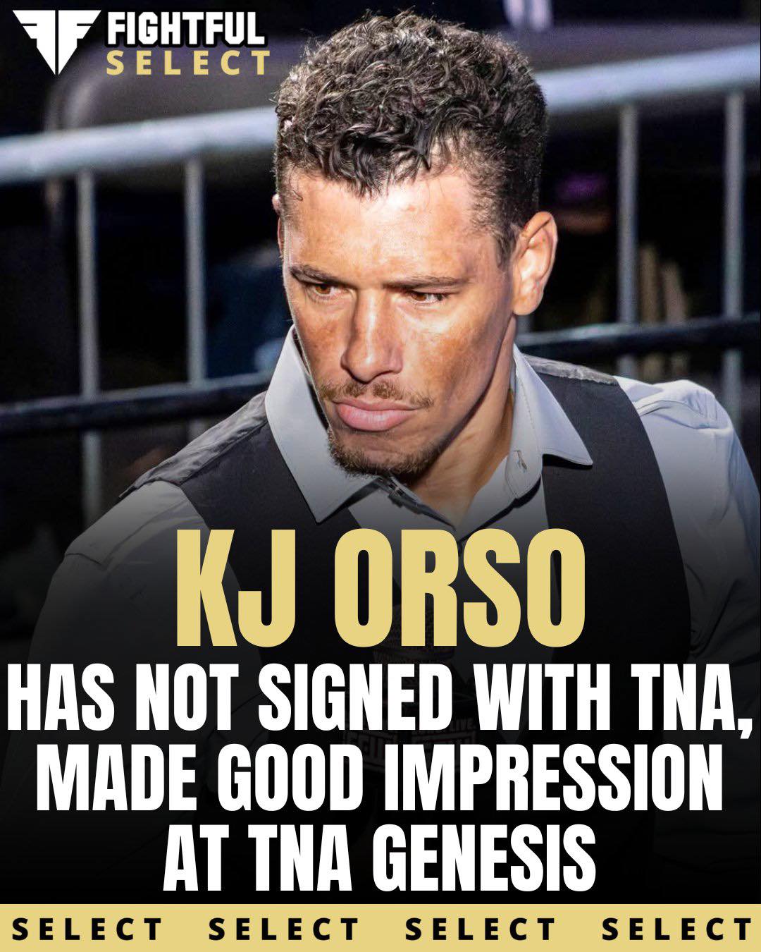 Fightful - KJ Orso (Fuego Del Sol) has not signed with TNA as of now ...