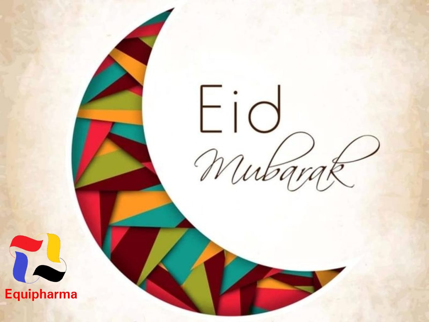 Happy Addha_ Eid for All.... - Equipharma Pharmaceuticals